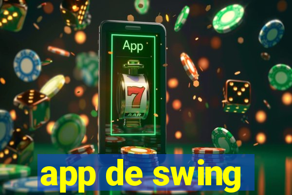 app de swing